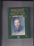 Poslední německý císař (Z německých dějin v epoše Viléma II.) - náhled