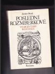 Poslední Rožmberkové (Velmoži české renesance) - náhled