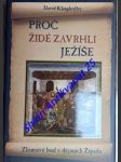 Proč židé zavrhli ježíše - zlomový bod v dějinách západu - klinghoffer david - náhled