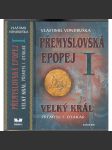 Velký král Přemysl Otakar I. - Přemyslovská epopej 1 - náhled