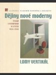 Dějiny nové moderny 2 - Lomy vertikál - náhled