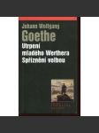 Utrpení mladého Werthera / Spřízněni volbou - náhled
