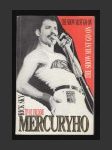 Život Freddie Mercuryho - náhled