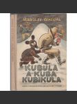Kubula a Kuba Kubikula - náhled