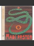 Hadí prsten. Lotyšské pohádky (edice: Z pohádky do pohádky) [Pět siláků, Čert ve službě, Bratr a sestra, Sedm bratrů, Zlatý kohoutek aj.; ilustrace Jiří Šindler] - náhled