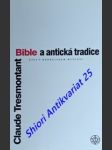 Bible a antická tradice - esej o hebrejském myšlení - tresmontant claude - náhled