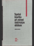 Tepelná kinetika pri zváraní elektrickým oblúkom - náhled
