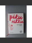 Pikunikku Japonský piknik (Japonsko, dějiny, vlastivěda, dětská literatura) - náhled