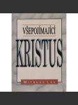 Všepojímající Kristus - náhled