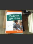 Vyučování jako dialog - náhled