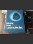 Voyage dans L´Anthropocéne - náhled