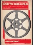 How to Read a Film. The Art Technology, language, History and Theory of Film and Media - náhled