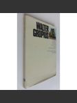 Walter Gropius. Il fondatore della Bauhaus che rispecchia più di ogni altro la coscienza dell’architettura moderna [= I Maestri del Novecento; 20] [architektura, funkcionalismus] - náhled