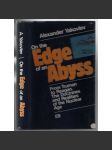 On the Edge of an Abyss: From Truman to Reagan. The Doctrines and Realities of the Nuclear Age [imperialismus] - náhled