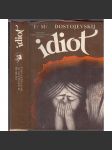 Idiot (Fjodor Michajlovič Dostojevskij) - náhled