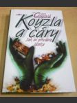 Kouzla a čáry Jak si přivábit lásku - náhled