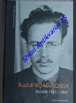 Rudolf komandera - denník 1945 - 1947 - komandera rudolf - náhled
