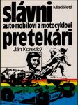 Slávni automobiloví a motocykloví pretekári - náhled