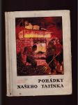Pohádky našeho tatínka (Pět původních pohádek s pohádkovým úvodem) - náhled