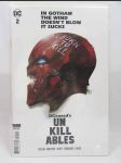 Dceased's Unkillables: In Gotham The Wind Doesn't Blow, It Sucks 2 - náhled