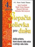 Slepačia polievka pre dušu 4. - náhled