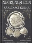 Necronomicon a jeho zaklínací kniha - náhled