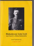 Blahoslavený český král, císař Karel I. z Domu Rakouského - náhled