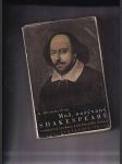 Muž, nazývaný Shakespeare (Románová evokace požehnaného života) - náhled