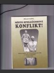 Místo společenství konflikt! - náhled