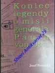 Koniec legendy o misii generála paula von otta - považský jozef - náhled