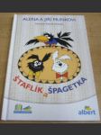 Štaflík a Špagetka - náhled