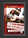 ... a pak se mi to vymklo z rukou - náhled
