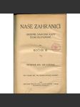 Naše zahraničí, ročník III., čísla 1-4/1922 a ročník IV., čísla 1-4/1924. Sborník národní rady československé - náhled