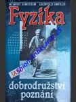 Fyzika jako dobrodružství poznání - einstein albert / infeld leopold - náhled