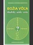 Božia vôľa - bludisko alebo cesta - náhled