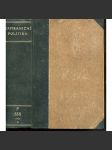 Zahraniční politika 1938 [Sborník pro studium mezinárodních otázek politických, právních, hospodářských a sociálních (s přílohou Věstník Ministerstva zahraničních věcí] - náhled
