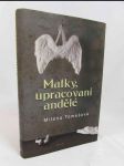 Matky, upracovaní andělé - náhled