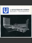 U-Stadtbahn Essen, Baulos 9 – Hauptbahnhof [metro v Essenu, městská doprava, podzemní dráha, dopravní stavby, stavitelství] - náhled