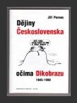 Dějiny Československa očima Dikobrazu 1945-1990 - náhled