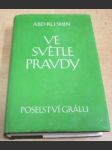 Ve světle Pravdy. Poselství Grálu - náhled