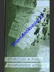 DOSTOJNÍCI A ŠTÁBY POVSTALECKEJ ARMÁDY - Organizačná štruktúra 1. československej armády na Slovensku - Kolektiv autorov - náhled
