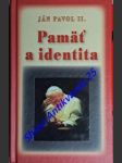 Pamäť a identita - ján pavol ii. - náhled