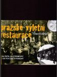 Pražské výletní restaurace (Na Žofín, do Stromovky i do Povltaví a Posázaví) - náhled