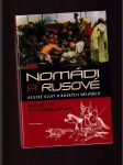 Nomádi a Rusové: Asijské vlivy v ruských dějinách - náhled