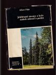 Jehličnaté stromy a keře našich zahrad a parků - náhled