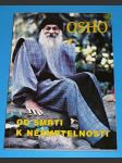 OSHO : Od smrti k nesmrtelnosti - Odpovědi těm, kteří hledají cestu - náhled