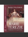 Marie Terezie: soukromý život panovnice [Habsburkové] - náhled