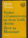 Yankee z Connecticutu na dvore kráľa Artuša, Život na Mississippi - náhled