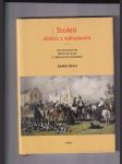 Století dědiců a zakladatelů (Architektura jižních Čech v období historismu) - náhled
