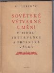 Sovětské výtvarné umění v období intervence a občanské války - náhled